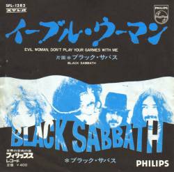 Black Sabbath : Evil Woman (Don't Play Your Games with Me)